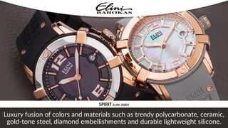 Luxury fusion of colors and materials such as trendy polycarbonate, ceramic,
gold-tone steel, diamond embellishments and durable lightweight silicone.
SPIRIT ELINI-20005
 