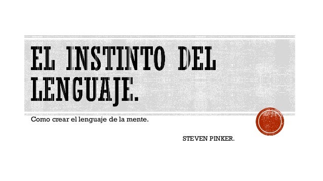 El instinto del lenguaje
