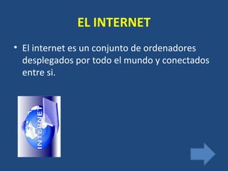 EL INTERNET ,[object Object]