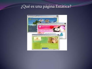¿Qué es una página Estática?
 