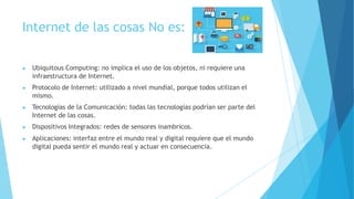 el internet de las cosas | PPTX