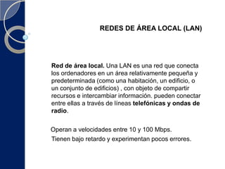 REDES DE ÁREA AMPLIA (WAN)