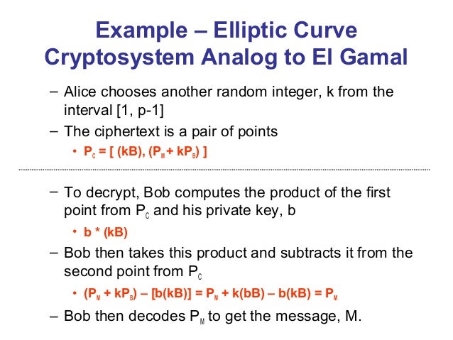 Elliptical curve cryptography