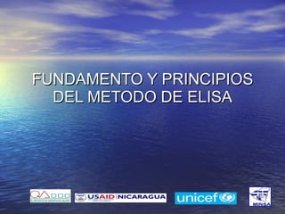 FUNDAMENTO Y PRINCIPIOS DEL METODO DE ELISA 