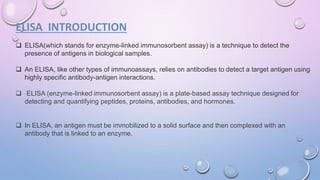 ENZYME LINKED IMMUNOSORBENT IMMMUNO ASSAY | PPTX