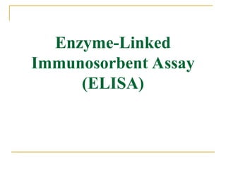 Enzyme linked immunosorbent assay techniques | PPT