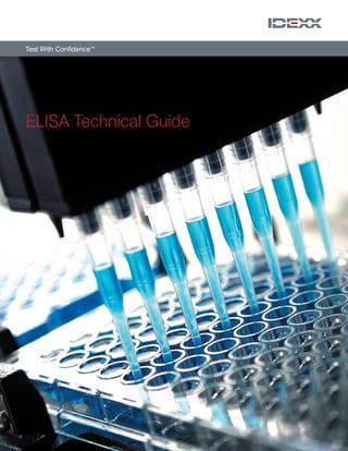 Test With Confidence™




ELISA Technical Guide
 