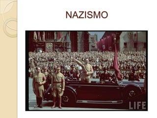 NAZISMO
 