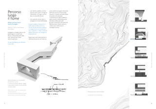 Percorso                                               •	 uno inferiore, pubblico, con fun-
                                                                                                     zioni di ristoro, quali il Lounge ed
                                                                                                                                            turali, poichè nel progetto l’elemento
                                                                                                                                            dell’acqua assume una particolare

                                           lungo                                                     il Ristorante, e di svago, come la
                                                                                                     Spa e la zona della Piscina;
                                                                                                                                            rilevanza, in quanto associato all’idea
                                                                                                                                            di comfort e di benessere.

                                           il fiume                                               •	 uno superiore, privato, dove si
                                                                                                     sviluppano le camere dell’albergo.
                                                                                                                                            La distinzione fra spazio pubblico e
                                                                                                                                            spazio privato è sottolineata anche
                                                                                                                                            dal diverso affaccio dei piani:
                                           Albergo sul fiume Douro,                                                                         gli spazi a piano terra sono aperti ed
                                           Oporto, Portogallo.                                    Lo spazio pubblico, compreso tra il       affacciati verso il fiume, mentre le
                                                                                                  livello superiore delle camere e lo       camere sono rivolte verso la
                                           Professori: Francisco and Manuel                       zoccolo alla base del piano pubblico,     montagna rocciosa.
                                           Aires Mateus                                           si sviluppa in una sorta di percorso
                                                                                                  che si comprime e si dilata, attraverso
                                           Il progetto si sviluppa come un ser-                   differenti geometrie, per accogliere le
                                           pente lungo la riva del fiume                          diverse funzioni.
                                           Douro, a ridosso del bordo della
                                           cava, nell’ansa che il fiume                           Questi spazi sono ulteriormente ca-
                                           stesso ha generato.                                    ratterizzati da piscine con forme na-

                                           Gli spazi dell’albergo sono distribuiti
                                           su due livelli:
Elisa Cherubini- Percorso lungo il fiume




                                                                                                                                                                                                                                      Elisa Cherubini- Percorso lungo il fiume
                                           Modello dell’albergo, scala 1:100 | materiale:
                                           polistirolo bianco stuccato.
                                           Lo schizzo mostra l’idea di suddividere l’albergo
                                           in piano pubblico e privato e la sezione dell’edifi-
                                           cio ripsetto al fiume.


                                           Model of the hotel, scale 1:100 | material: white
                                           polystyrene plastered.                                                                                                                     Planimetria generale e sezioni dell’edificio.
                                           The sketch shows the idea of separate the public
                                           and private space and the section of the hotel.                                                                                            Site plan and sections of the building.




         18                                                                                                                                                                                                                           19
 