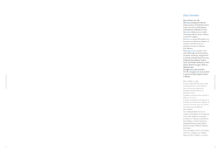 Elisa Cherubini
                             Nata a Milano nel 1985.
                             Nel 2004 conseguo la maturità
                             artistica presso la Fondazione Sacro
                             Cuore e mi iscrivo all’Accademia
                             di Architettura di Mendrisio (CH).
                             Nel 2006 collaboro con lo studio
                             d’architettura Boeri Studio a Milano
                             in qualità di stagista.
                             Nel 2010 mi laureo all’Accademia di
                             Architettura di Mendrisio (Master of
                             Science in Architecture) con i
                             professori Francisco e Manuel
                             Aires Mateus.
                             Dal 2004 al 2010, durante i miei
                             studi all’Accademia di Architettura,
                             ha potuto ricevere gli insegnamenti
                             di rinomati architetti quali Francisco
                             e Manuel Aires Mateus, Yvonne
                             Farrell and Shelley McNamara, Peter
                             Wilson, Michel Desvigne, Miller &
                             Maranta e altri.
                             Da luglio 2010 sono architetto
                             O.T.I.A e da luglio 2011 sono architet-
                             to iscritto all’Ordine degli architetti
Elisa Cherubini- Biografia




                                                                       Elisa Cherubini- Biography
                             di Milano.

                             Born in Milan in 1985.
                             In 2004 I obtained the artistic high
                             school graduation at Fondazione
                             Sacro Cuore and reistered at
                             Accademia di Architettura di
                             Mendrisio (CH).
                             In 2006 I worked for Boeri Studio in
                             Milan as an intern.
                             In 2010 I graduated at Accademia di
                             Architettura di Mendrisio, (Master of
                             Science in Architecture) with profes-
                             sors Francisco and Manuel
                             Aires Mateus.
                             From 2004 to 2010, during my
                             studies at Accademia di Architettura,
                             I have been taught by renowned
                             architects as Francisco and Manuel
                             Aires Mateus, Yvonne Farrell and
                             Shelley McNamara, Peter Wilson,
                             Michel Desvigne, Miller & Maranta
                             and others.
                             From july 201o I am O.T.I.A architect
                             and from july 2011 I am “Ordine
                             degli architetti di Milano” architect.




   2                                                                             3
 