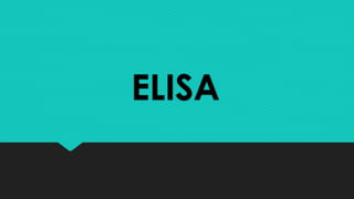 ELISA
 