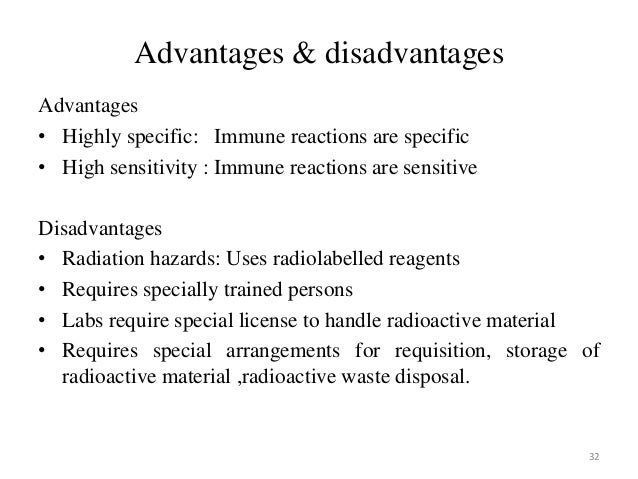 What are the advantages and disadvantages of radiation?