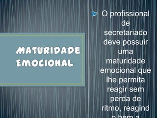 Maturidade Emocional