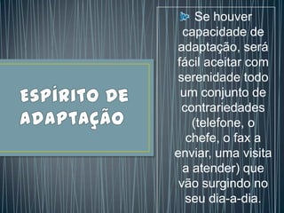 Espírito De Adaptação