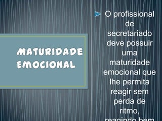 Maturidade Emocional