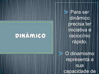Dinâmico