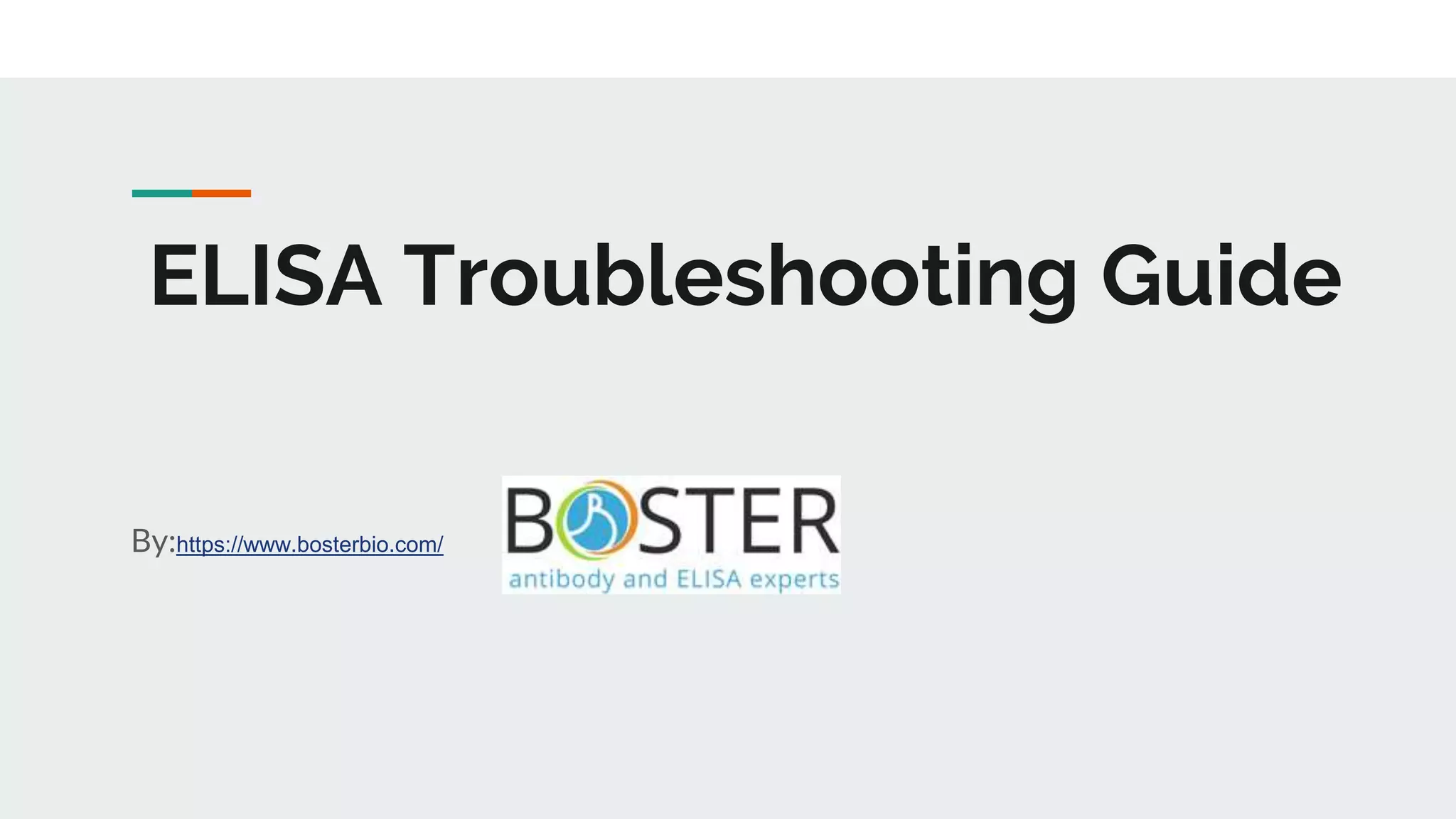 ELISA Troubleshooting Guide
By:https://www.bosterbio.com/