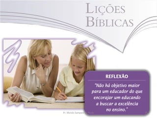 Pr. Moisés Sampaio de Paula   25
 