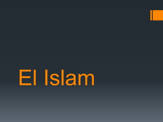 El Islam
 