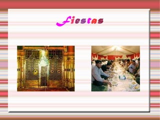 Fiestas
 