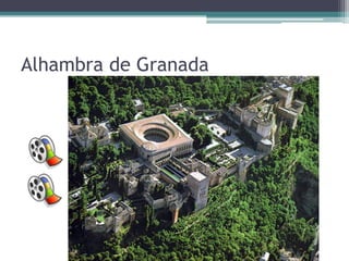 Alhambra de Granada
 