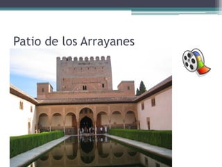 Patio de los Arrayanes
 