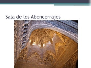Sala de los Abencerrajes
 