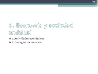 Profesor: Javier Anzano
5.1. Las actividades económicas
• El centro de la actividad económica era la ciudad.
• La mayoría de la población se dedicaba a la
agricultura. Los musulmanes introdujeron técnicas
agrícolas nuevas como el regadío, mediante la
excavación de pozos y la construcción de norias y
acequias, y pusieron en práctica nuevos cultivos
como el arroz, los cítricos o el cáñamo.
• Había también una floreciente artesanía (textil,
cuero, vidrio…) cuyos productos se vendían en el
ZOCO.
• Además se comerciaba con los productos de Europa
y con los de África y Oriente.
49
 