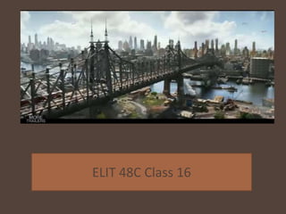 ELIT 48C Class 16
 
