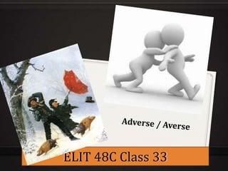 ELIT 48C Class 33
 