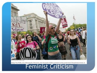 Feminist Criticism
 