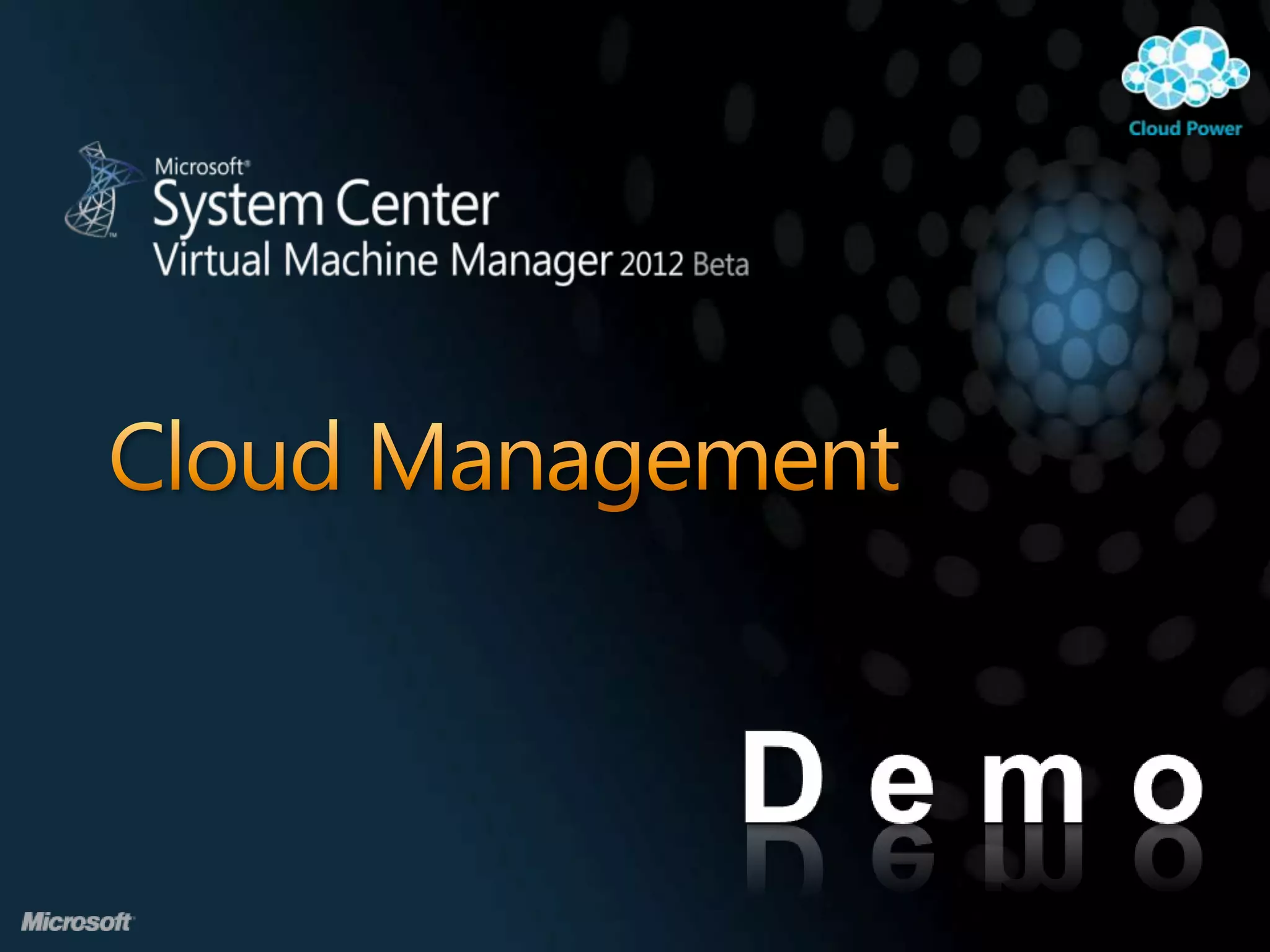 Cloud ManagementDemoSlide 12