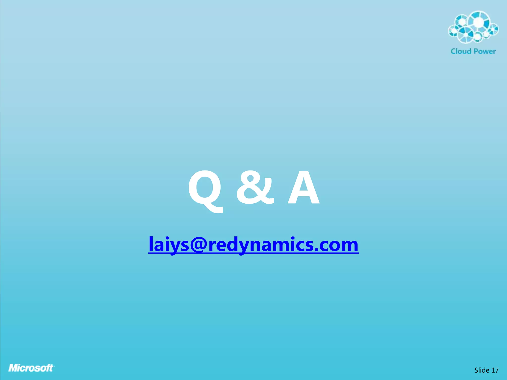 Q & Alaiys@redynamics.comSlide 17