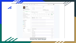 Arihant Pal, SAGE Bhopal
 