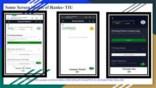 Some Screen Shorts of Ranks- TIU
Link of repository : https://drive.google.com/drive/folders/12bSYdz9nyePt7XymnPWvE7n_SswHqRcP?usp=share_link
 