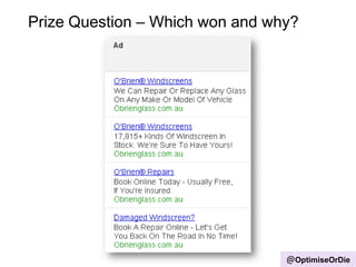 Prize Question – Which won and why?
@OptimiseOrDie
 