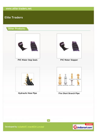 Other Products:




        PVC Water Stop Seals    PVC Water Stopper




        Hydraulic Hose Pipe    Fire Short Branch Pipe
 