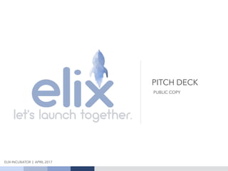 Elix Incubator Venture Capital Funding Competitive Advantage Of Elix  Clipart PDF - PowerPoint Templates