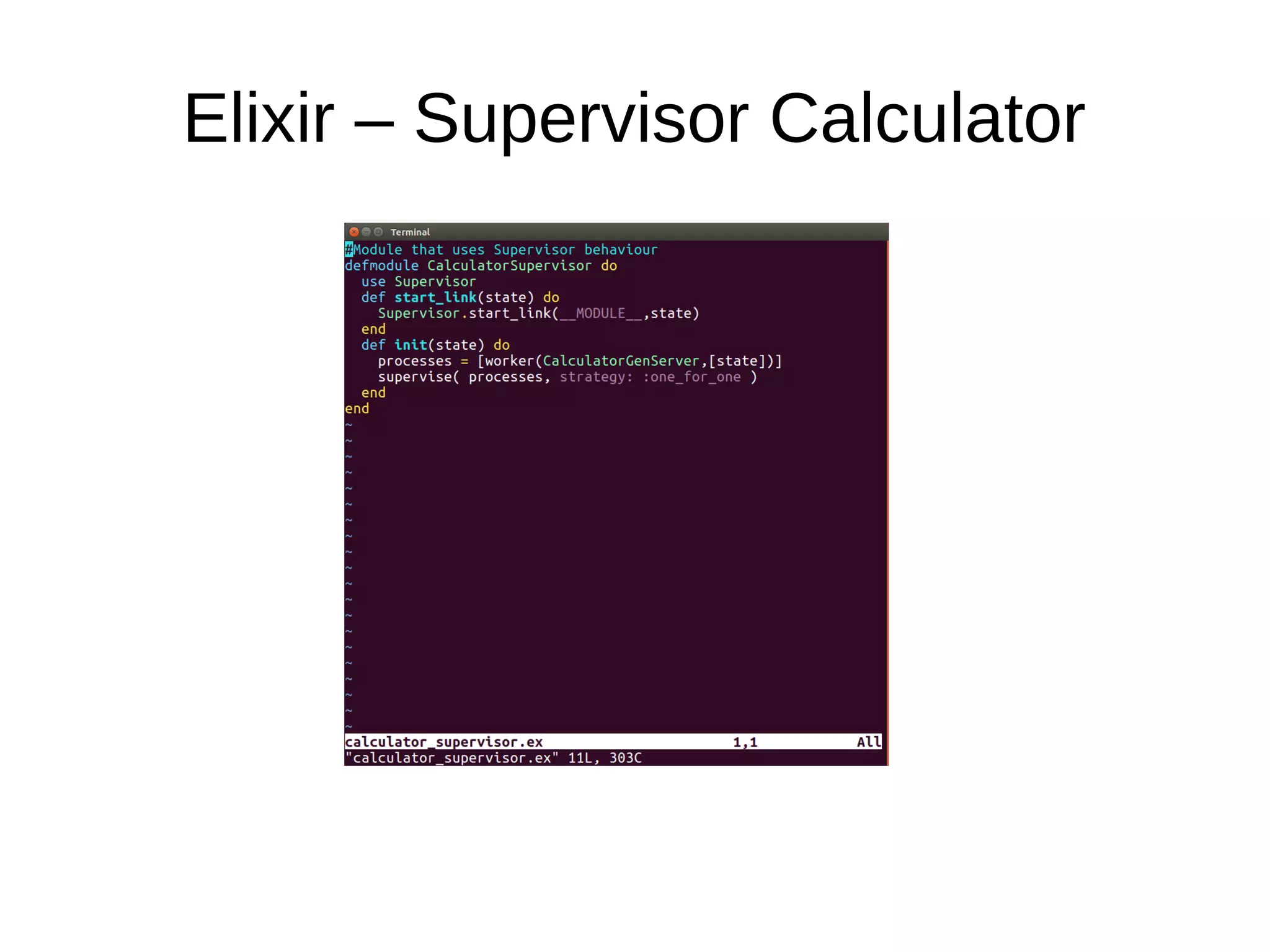 Elixir – Supervisor Calculator
 