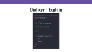 Dialixyr - Explain
 