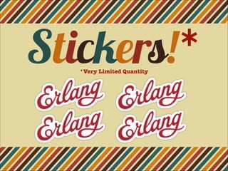 Stickers!**Very Limited Quantity
 