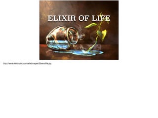 ELIXIR OF LIFE
http://www.efeitmusic.com/efeitimages/Elixeroﬂife.jpg
 