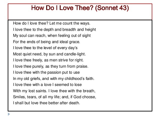 Sonnet 43 How Do I Love Thee By Elizabeth Barrette Browning
