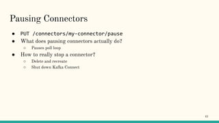 Kafka Connect: Operational Lessons Learned from the Trenches (Elizabeth Bennett, Confluent) Kafka Summit SF 2019