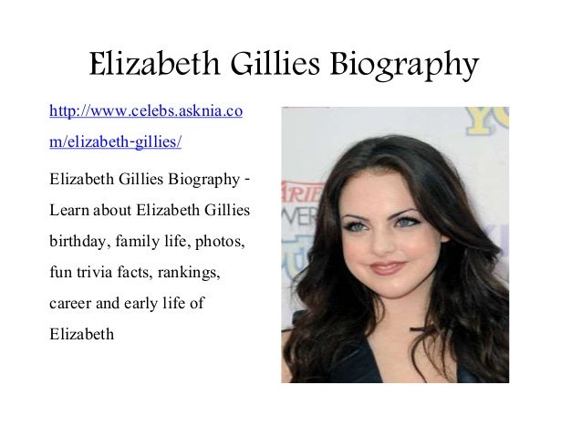 Elizabeth Gillies Biography | Biography of Elizabeth Gillies
