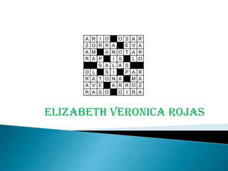 ELIZABETH VERONICA ROJAS

 