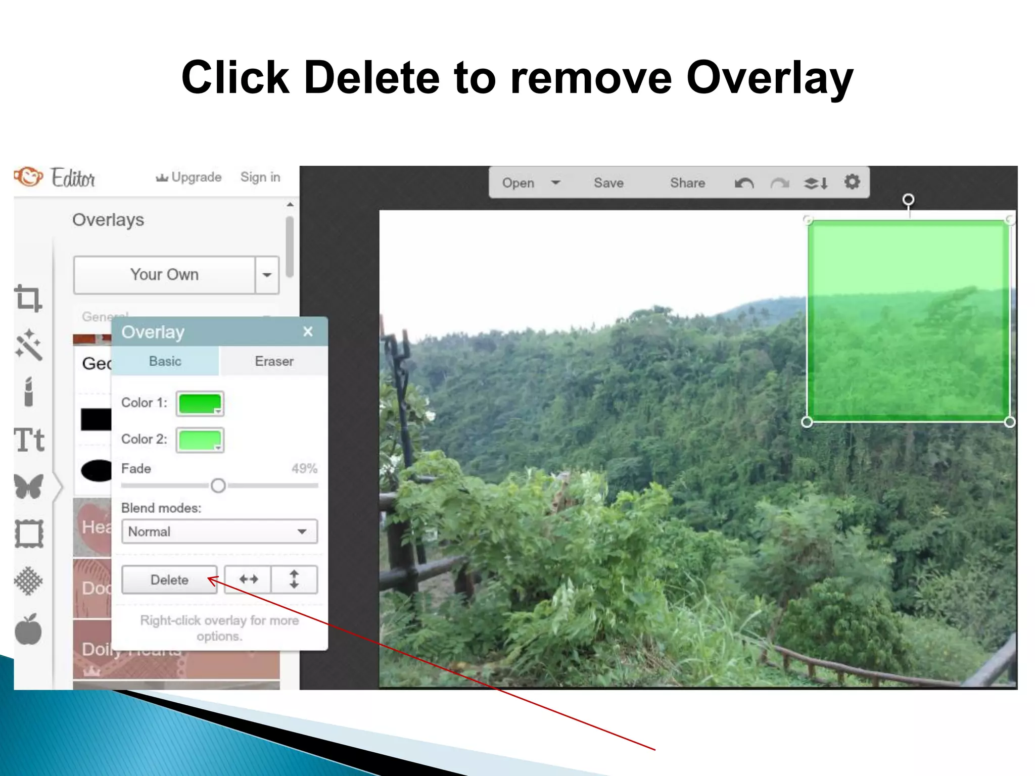 Click Delete to remove Overlay
 