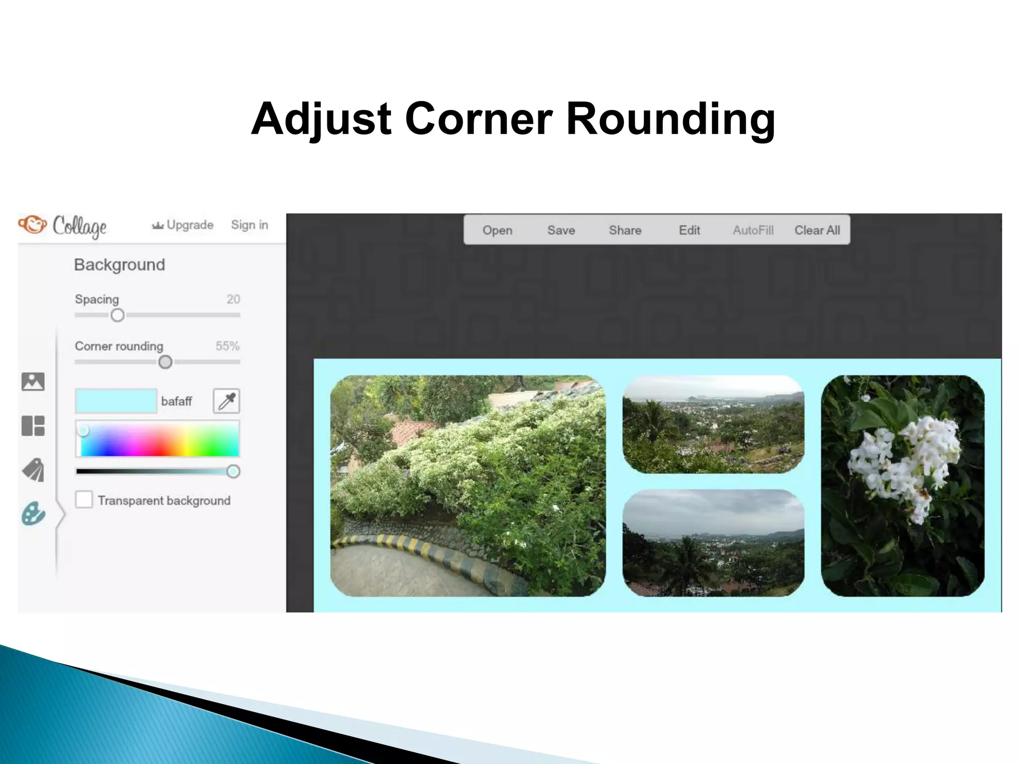 Adjust Corner Rounding
 