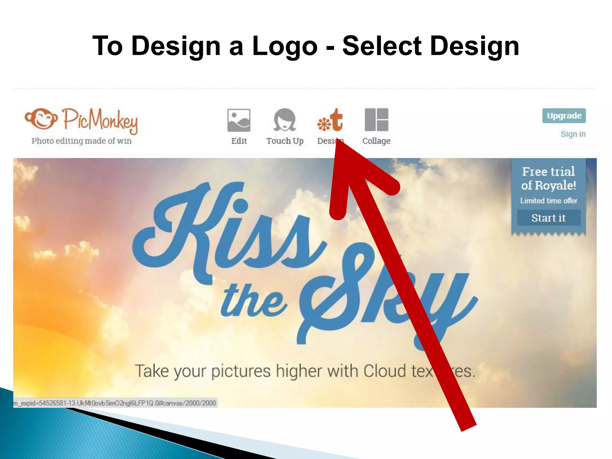 To Design a Logo - Select Design
 