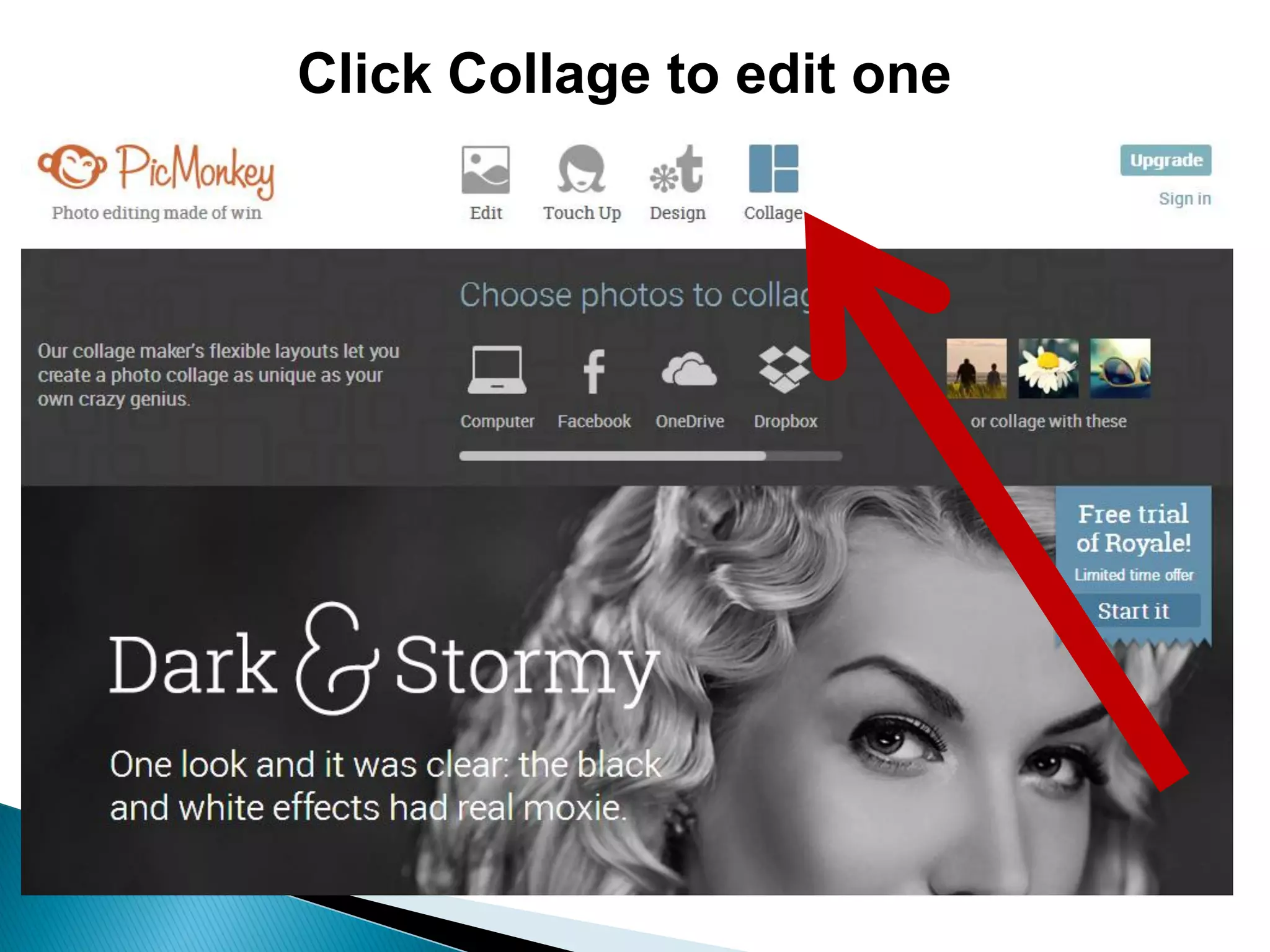 Click Collage to edit one
 